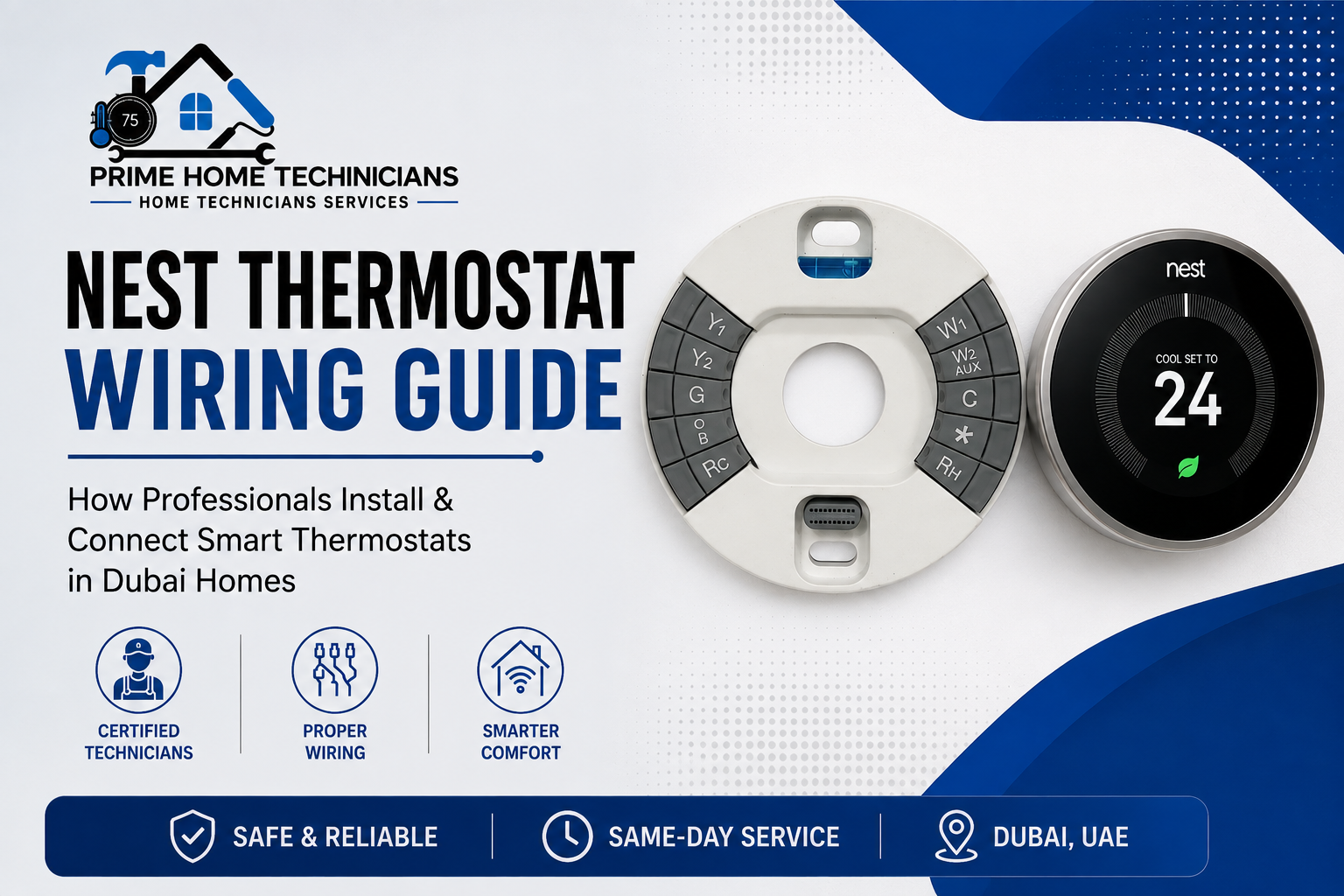 Read more about the article Nest Thermostat Wiring Guide: How Professionals Install & Connect Smart Thermostats in Dubai Homes