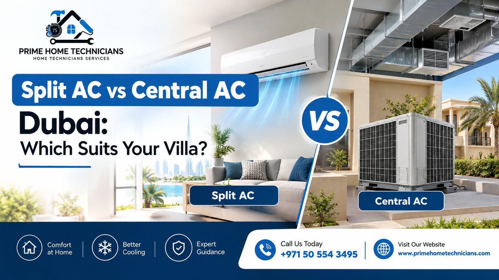 Split AC vs Central AC Dubai for Villa Cooling